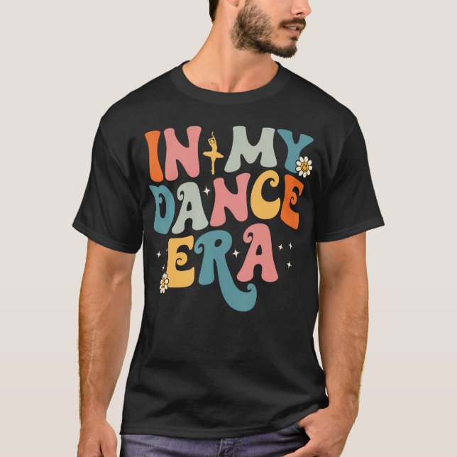 T-shirt Dans Mon Danse Era Ballet Danse Super Retro (Devant)