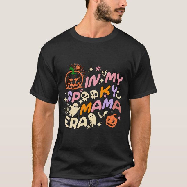 T-shirt Dans Mon Éffrayant Mama Era Lover Drôle Super (Devant)