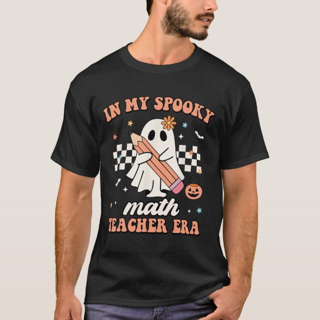 T-shirt Dans Mon Époque De Professeurs De Maths Éffrayants (Devant)