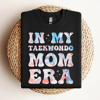 T-shirt Dans Mon Ère de Maman de Taekwondo Coloré Maman de