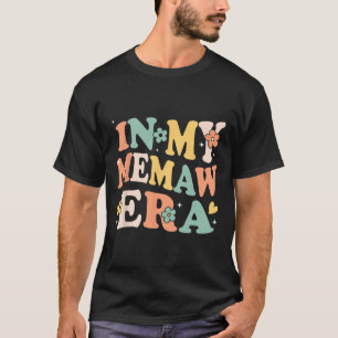 T-shirt Dans Mon Ere De Mémo Drôle Sarcastique Super Retro