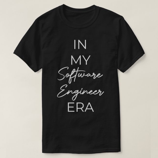 T-shirt Dans mon ère d'ingénieur logiciel (Design devant)