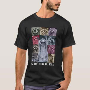 T-shirt Dans Mon Ère Feral Funny Raccoon Animal Meme Racoo
