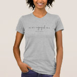 T-shirt Dans mon ère fiancée minimaliste moderne mariée<br><div class="desc">Dans mon ère fiancée Moderne minimaliste Mariée Fiançailles Fiancée T-shirt avec date personnalisée</div>