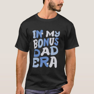 T-shirt Dans Mon Étape Bonus Ère Rétro Groovy Amusant Père