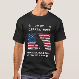 T-shirt Dans Mon Heure La Plus Sombre Quand J'Avais Besoin