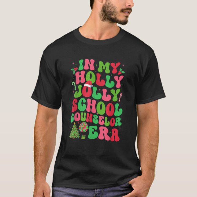 T-shirt Dans Mon Holly Xmas Jolly School Conseiller Era Ch (Devant)