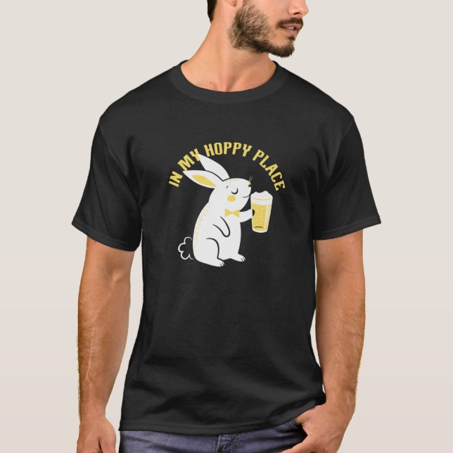 T-shirt Dans Mon Hoppy Place Funny Jour de la Saint Patric (Devant)