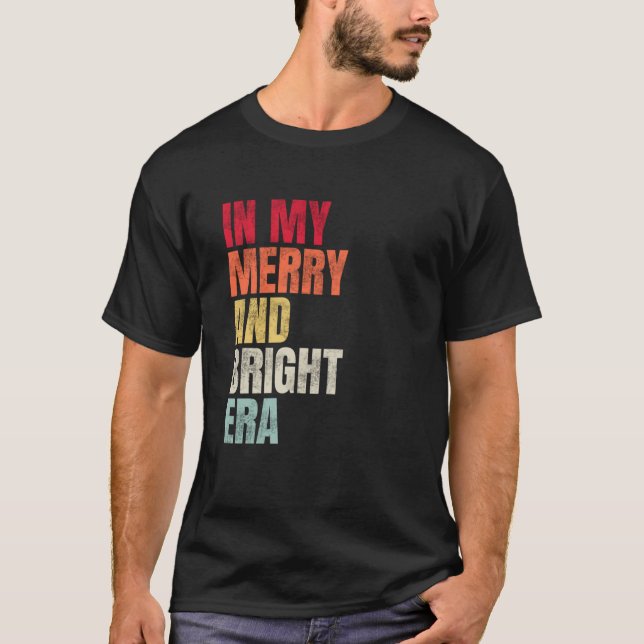 T-shirt Dans Mon Joyeuse Et Lumineuse Époque Noël Père Noë (Devant)