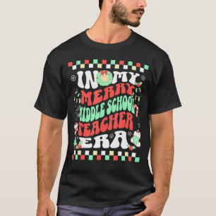 T-shirt Dans Mon Joyeux Moyen-École Époque Enseignant Supe