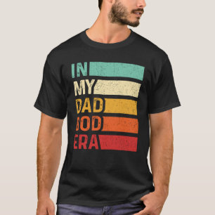 T-shirt Dans Mon Papa Bod Era Drôle Papa Retro Fête des pè