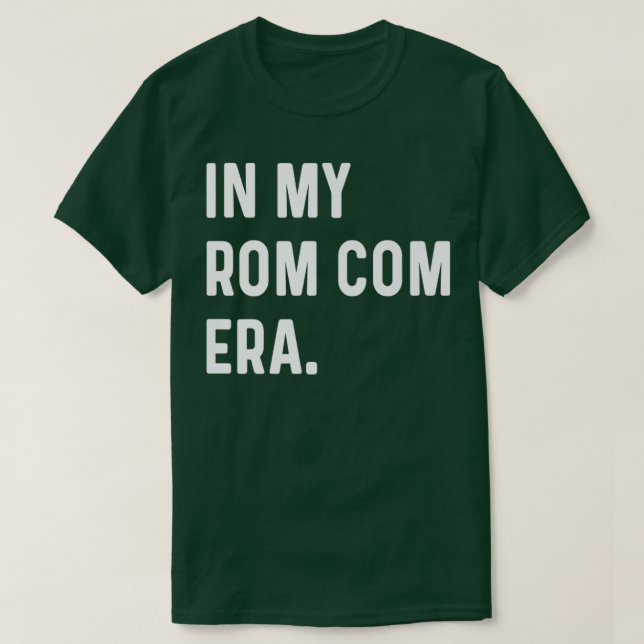 T-shirt Dans Mon Rom Com Era - Drôle Tendance Eras Dire Va (Design devant)