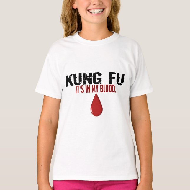 T-shirt Dans mon sang KUNG FU (Devant)