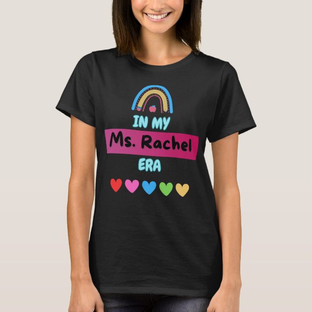 T-shirt Dans My Ms Rachel Era Tee (Devant)
