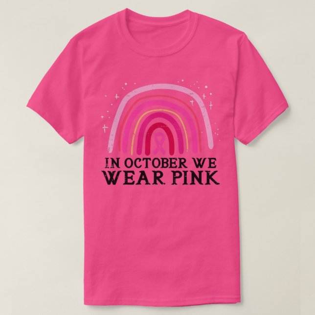 T-shirt Dans October We Wear Pink Rainbow Breast Cancer Aw (Design devant)