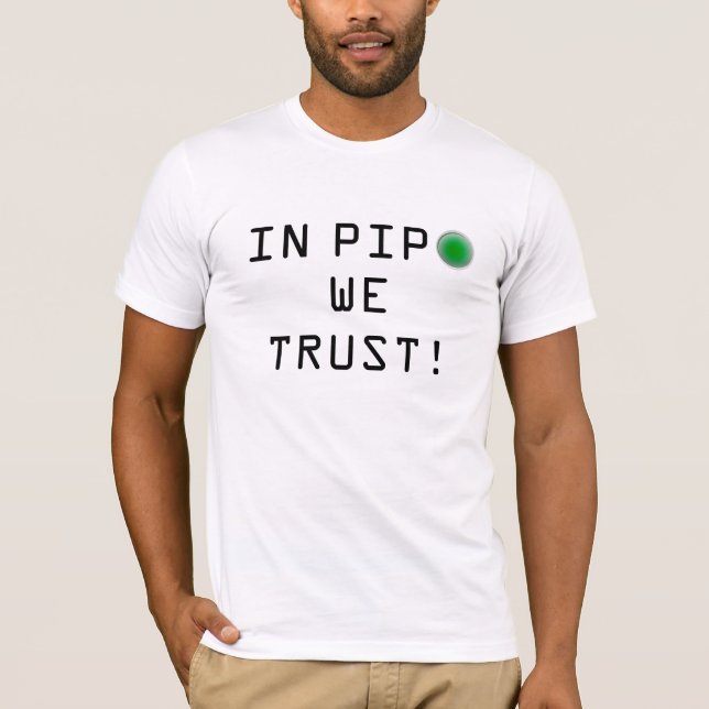 T-shirt Dans Pipo nous faisons confiance ! - Blanc (Devant)