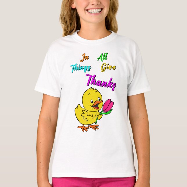 T-shirt Dans Toutes Les Choses Remercient Chick Tulip Than (Devant)