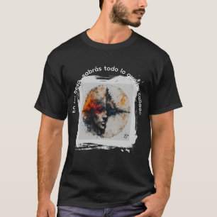 T-shirt Dans un baiser, vous saurez tout ce que j'ai tu