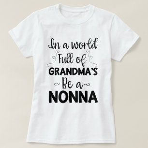 T-shirt Dans un monde complètement de la grand-maman soye