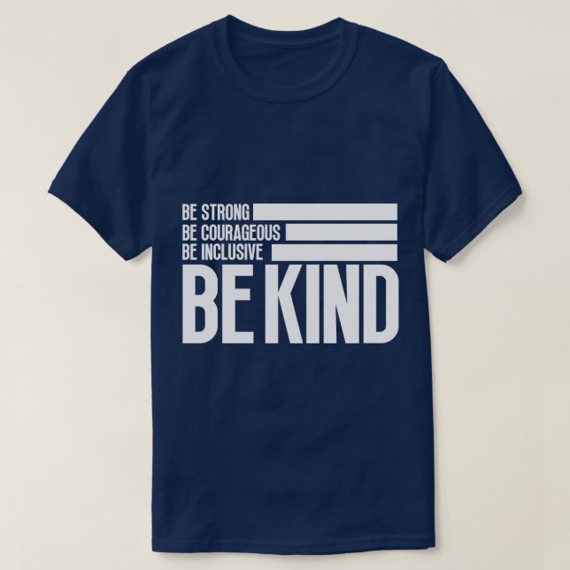 T-shirt Dans un monde où l'on peut être n'importe quoi 12 (Design devant)
