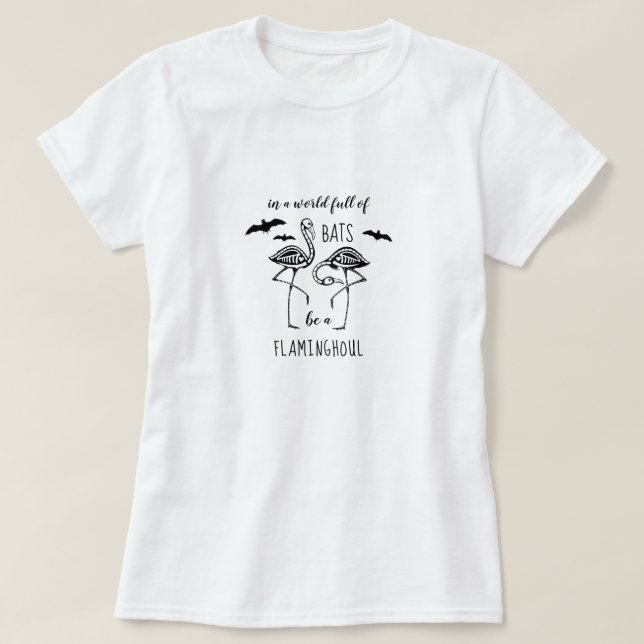 T-shirt Dans Un Monde Plein De chauves-souris, Soyez Un Ha (Design devant)