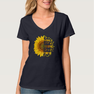 T-shirt Dans un monde plein de grand-mères soyez un cadeau