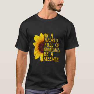 T-shirt Dans Un Monde Plein De Mamans Soyez Un Meemee Appa