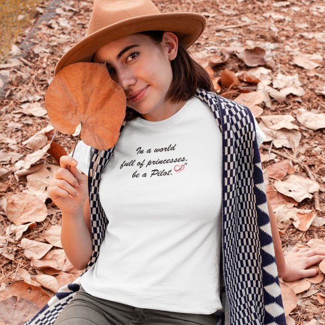 T-shirt Dans un monde plein de princesses par un PILOTE, P (Créateur téléchargé)
