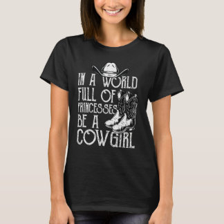 T-shirt Dans un monde plein de princesses soyez une bottes