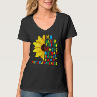 T-shirt Dans Un Monde Plein De Roses Être Un Tournesol Awa