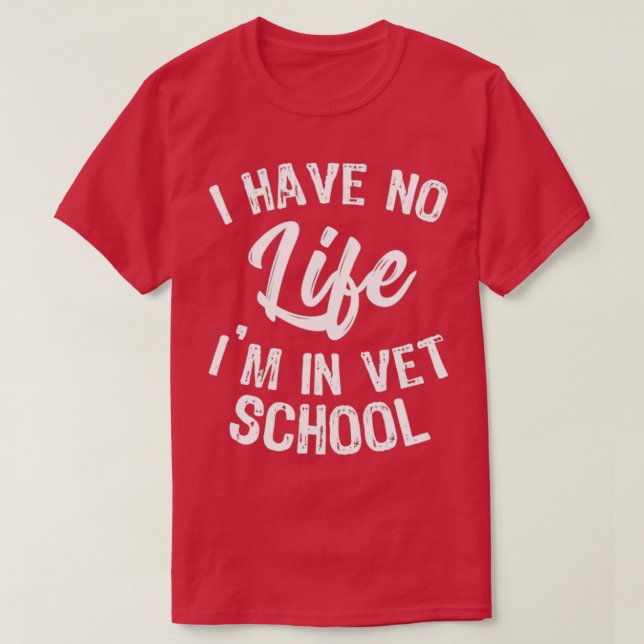 T-shirt Dans Vet School Funny Vet Student (Design devant)