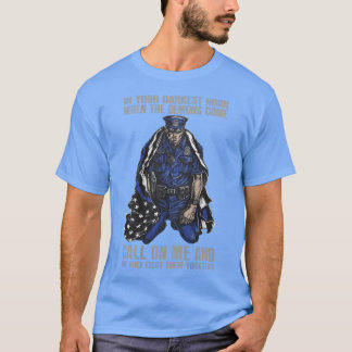 T-shirt dans votre heure la plus sombre quand les démons f