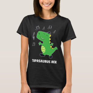 T-shirt Danse à claquettes -tapasaurus Rex-dinosaure Cadea