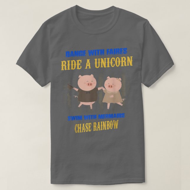 T-shirt Danse Avec Les Fées Chase Rainbows Drôle Graphique (Design devant)