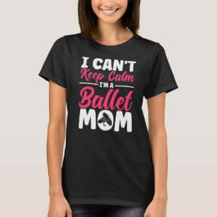 T-shirt Danse Ballet Danse Fille Ballerina Ballet Maman