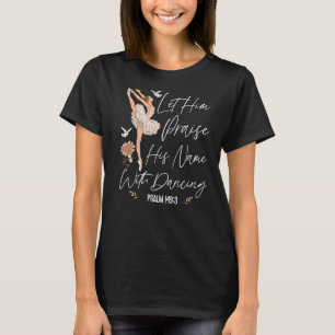 T-shirt Danse Ballet Danse Fille Ballerina Foi Christian