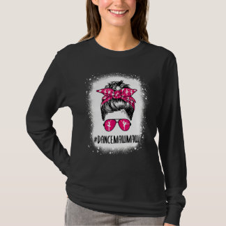 T-shirt Danse Bleached Mawmaw Vie Messy Bun Ballet Danse