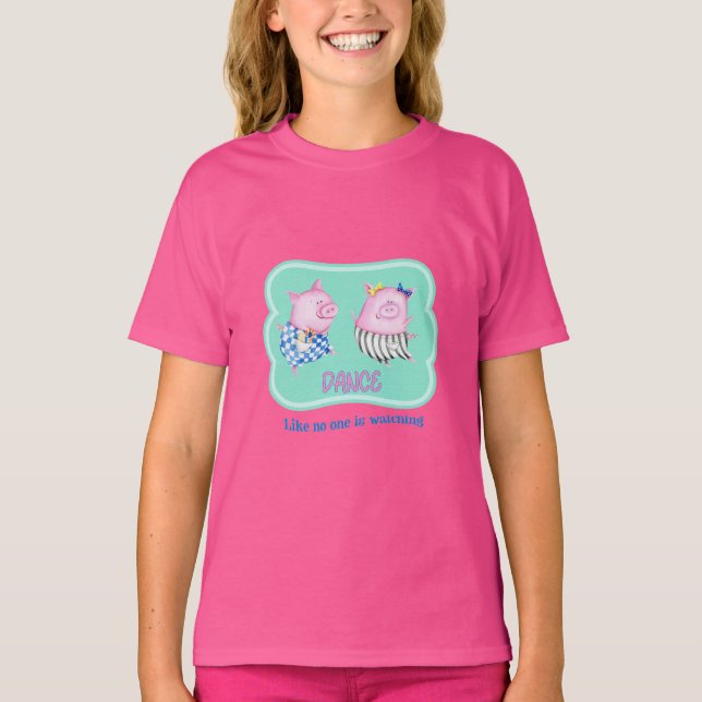 T-shirt Danse Comme personne ne regarde joyeusement les co (Devant)