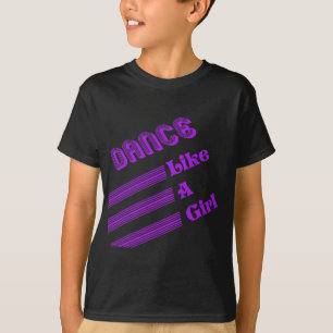 T-shirt Danse comme une fille