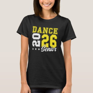 T-shirt Danse Danse Senior Night Dance Senior 2026 Graduat