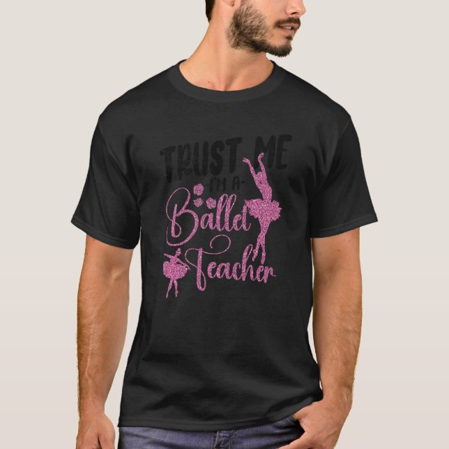 T-shirt Danse de ballet Danse Fille Ballerina Enseignant d (Devant)