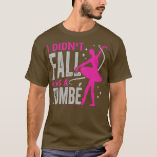 T-shirt Danse de ballet danseuse Ballerina Cadeau
