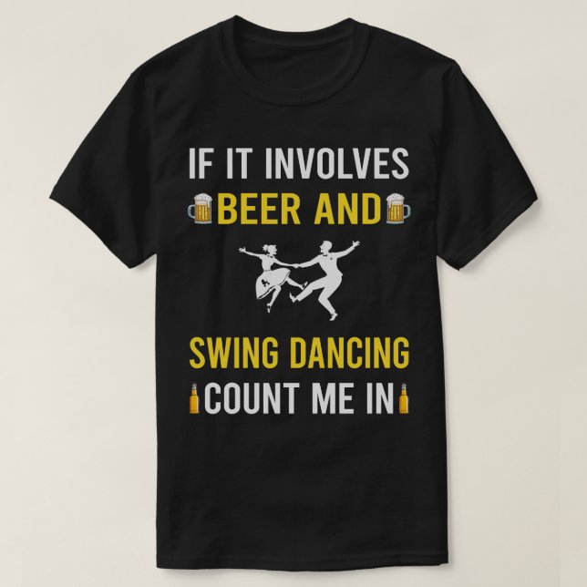 T-shirt Danse De La Bière Et Du Swing (Design devant)