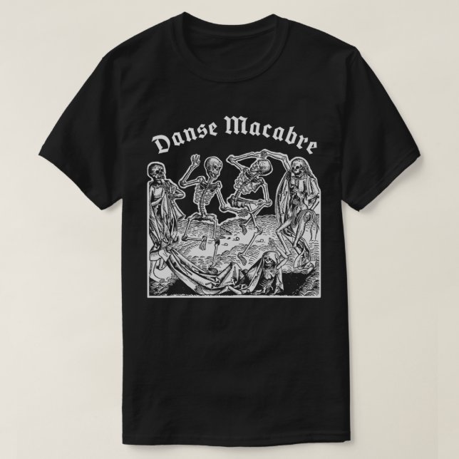 T-shirt Danse de la mort, Danse Macabre Déplaisante de la  (Design devant)