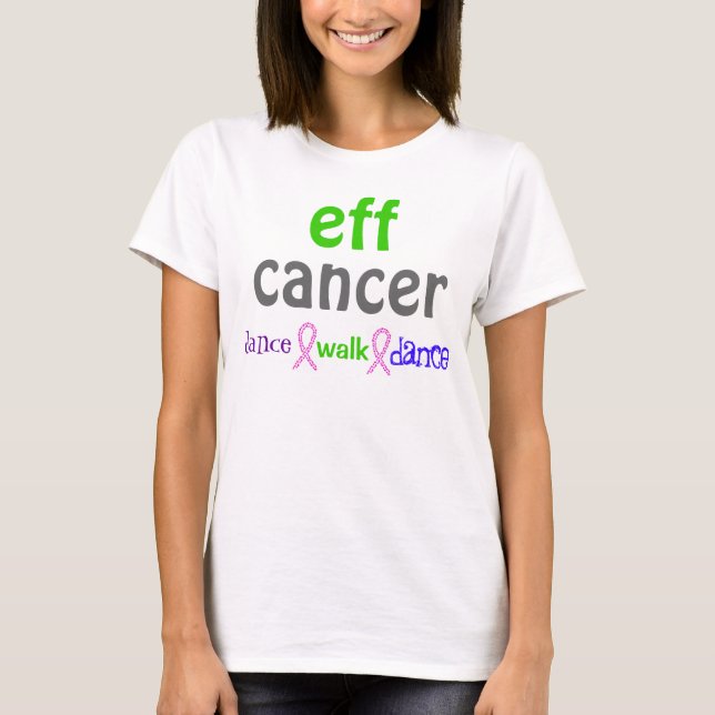 T-shirt danse de promenade de danse de cancer d'EFF (Devant)