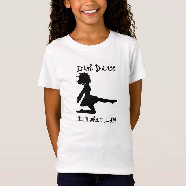 T-Shirt Danse d'Irlandais : Est il ce que je fais ! (Devant)