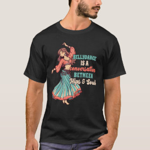 T-shirt Danse du ventre Danse du ventre Conversation entre