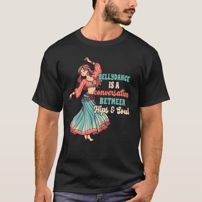 T-shirt Danse du ventre Danse du ventre Conversation entre (Devant)