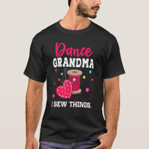 T-shirt Danse Grand-mère Je Couche Des Choses