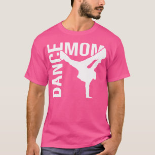 T-shirt Danse Maman Chemise Hip-Hop Pause Danse Maman Hip-